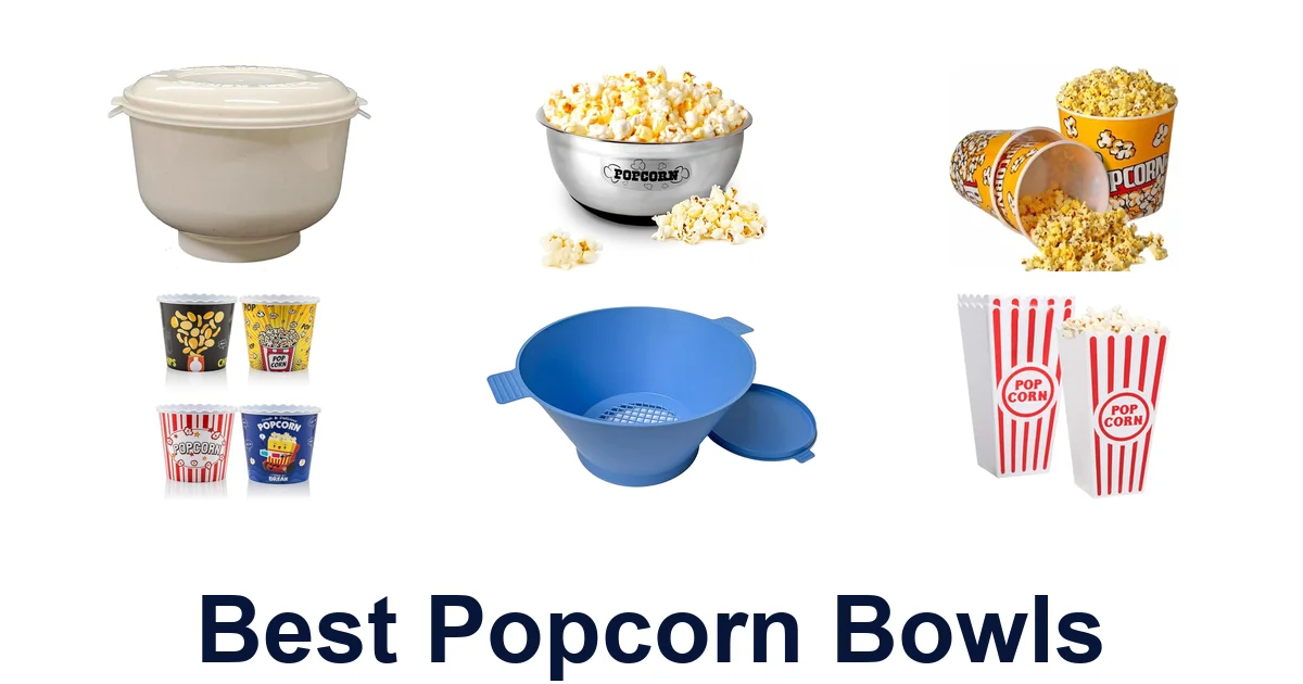 best popcorn bowls