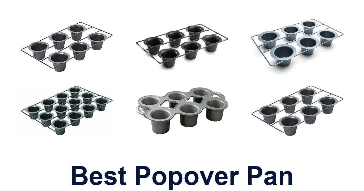 10 Best Popover Pans for Perfect Puffs