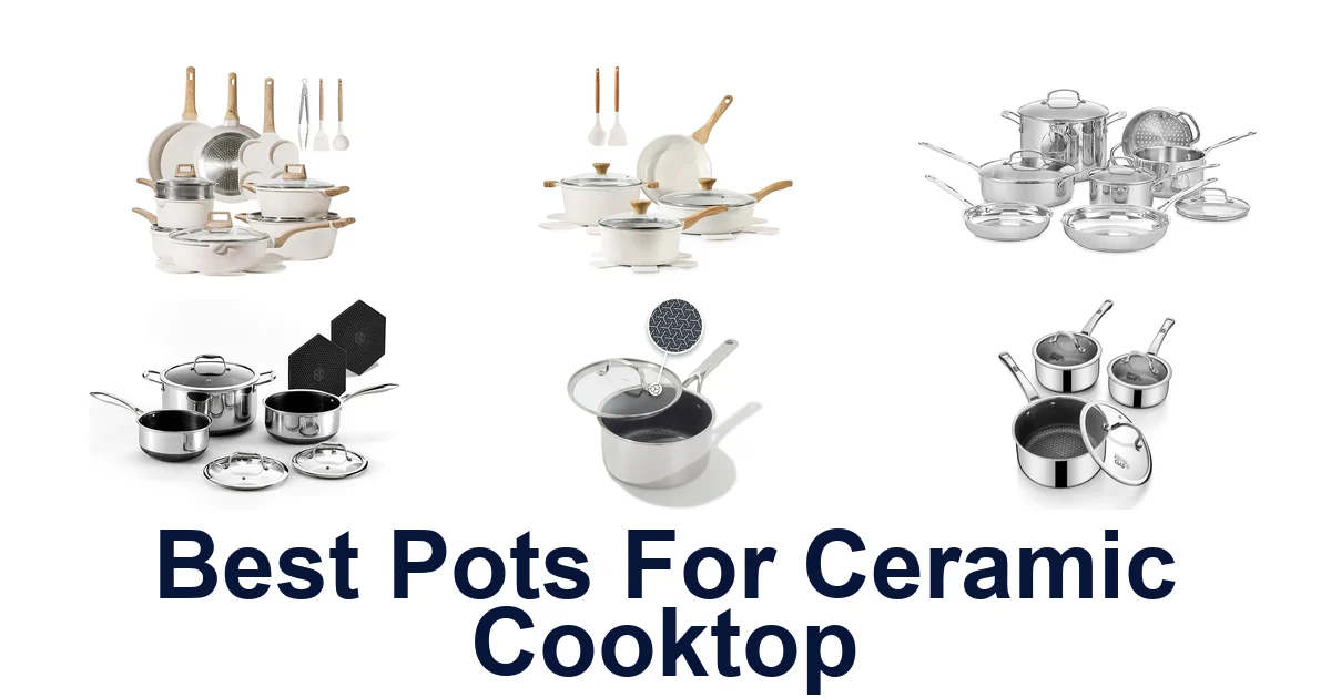 best pots for ceramic cooktop