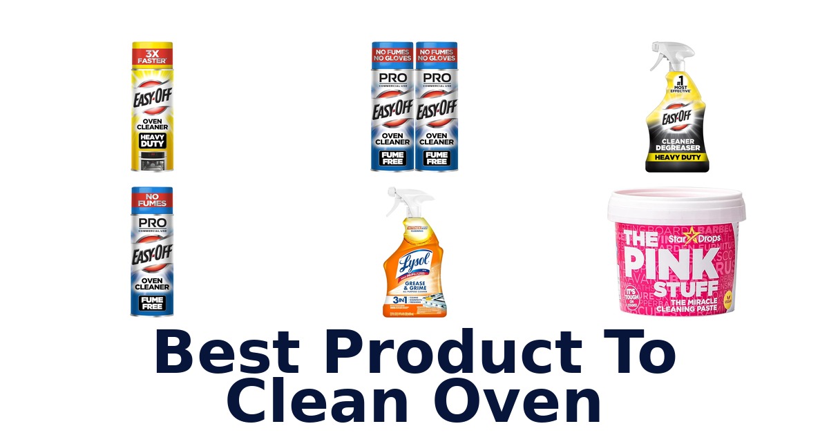best product to clean oven