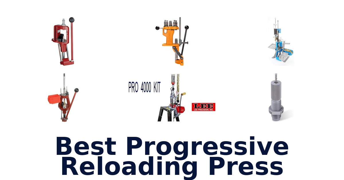 best progressive reloading press