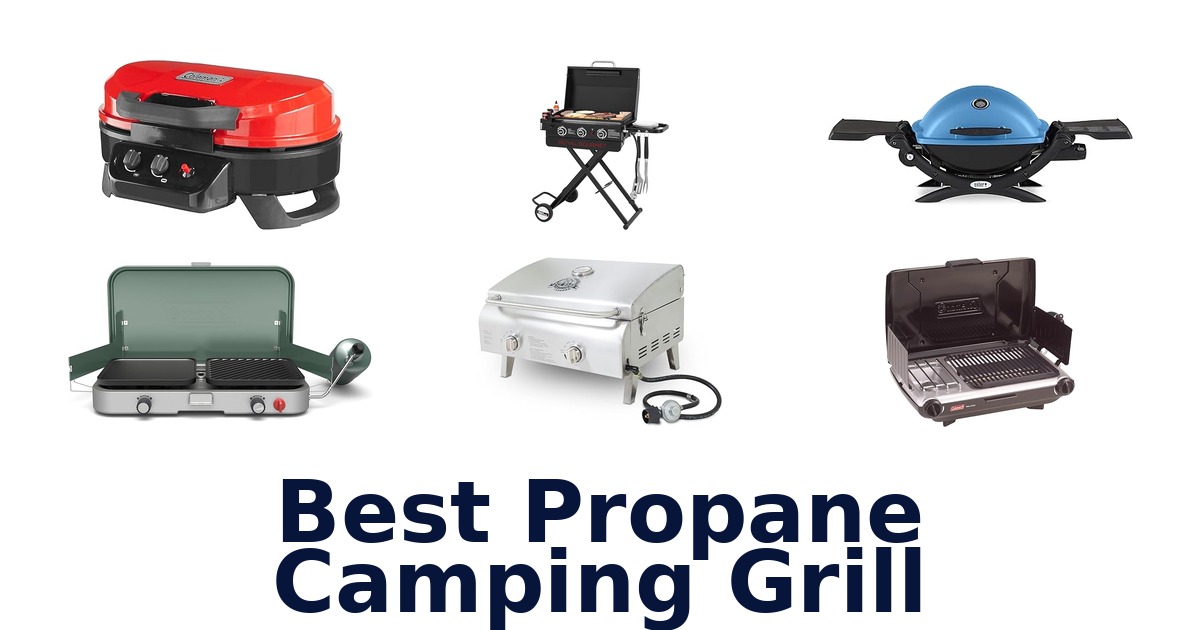 best propane camping grill