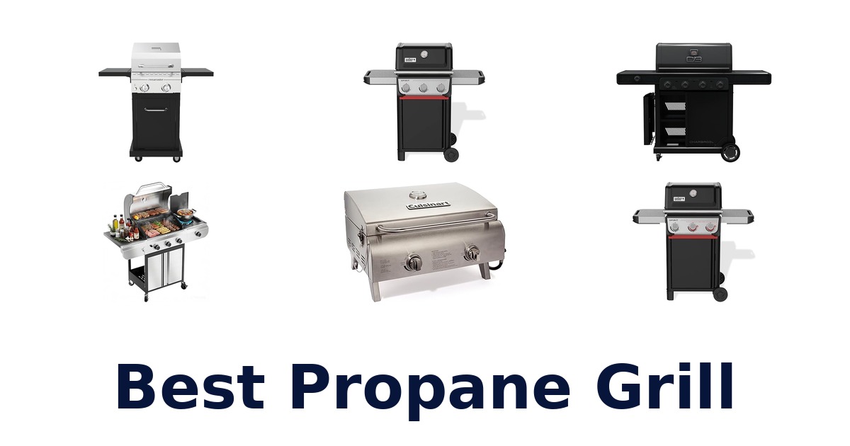 best propane grill