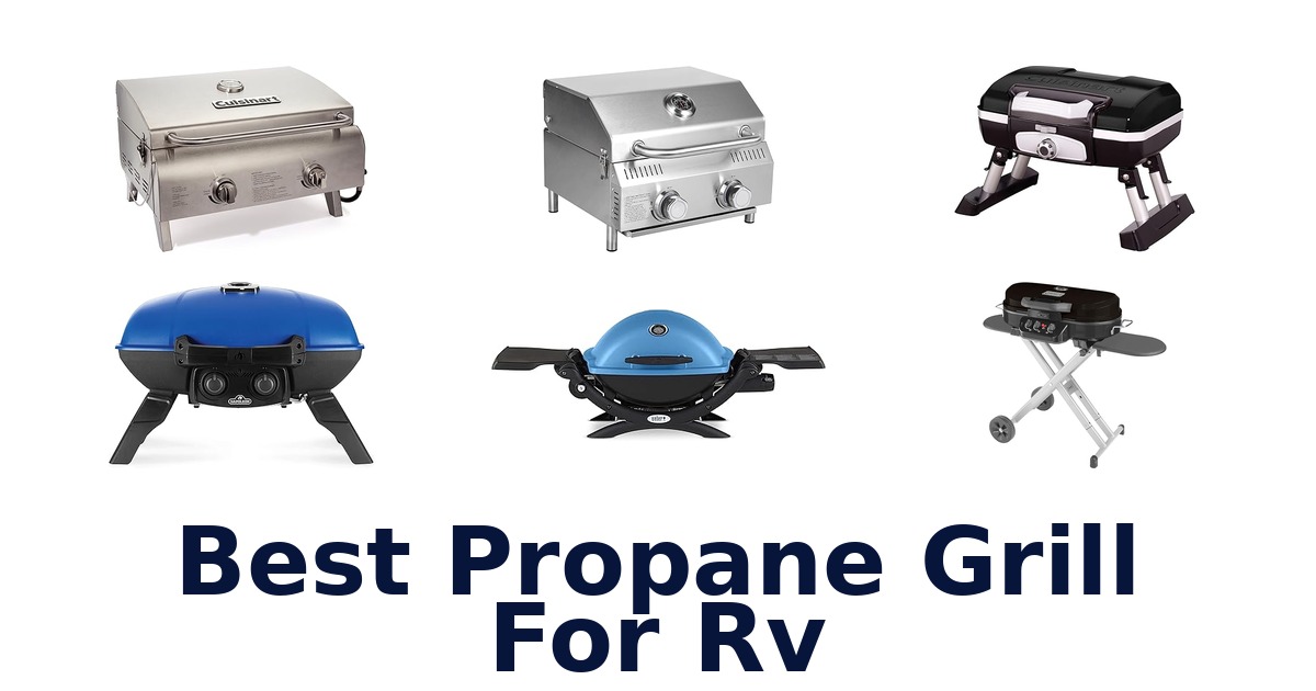 best propane grill for rv