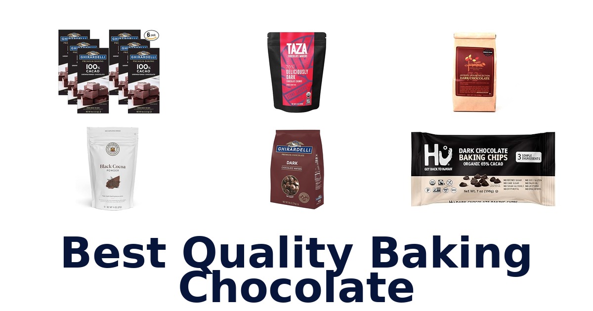 best quality baking chocolate