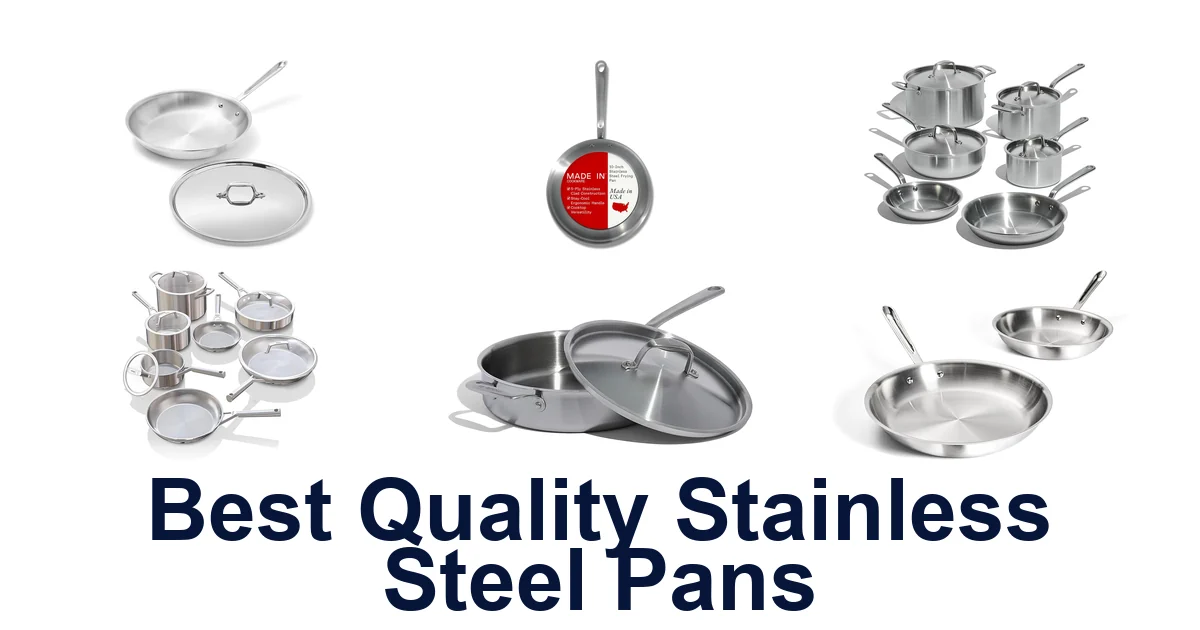 best quality stainless steel pans