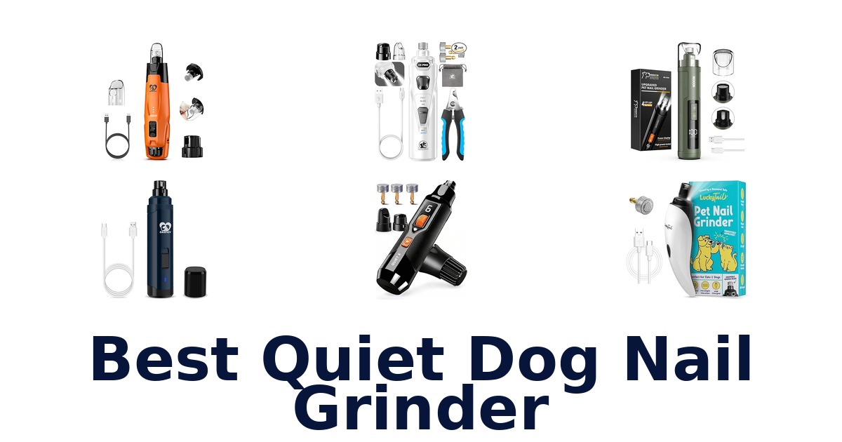 best quiet dog nail grinder