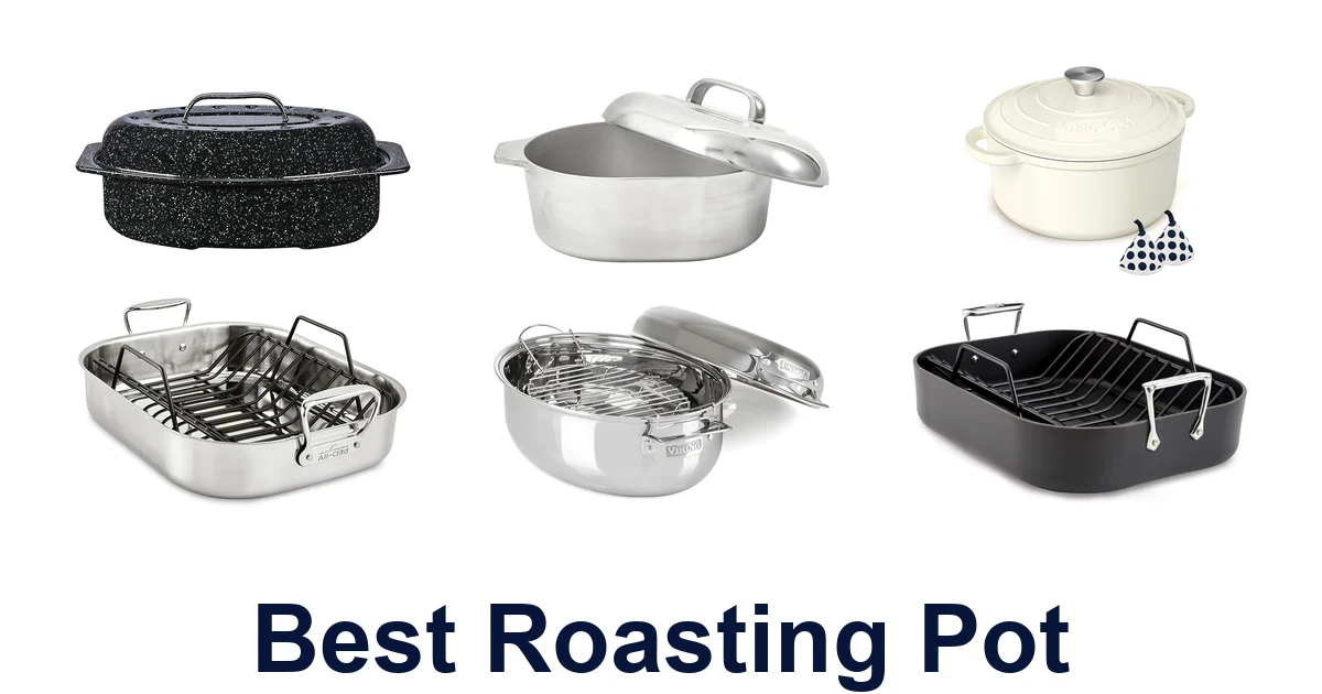 Best Roasting Pots: Top 10 Picks for Perfect Roasts