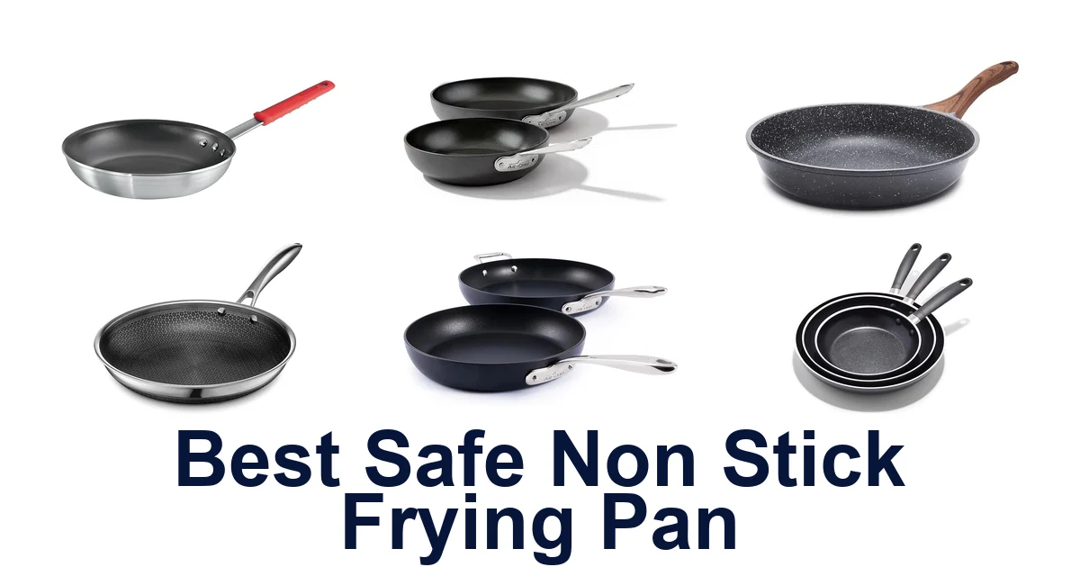 Best Safe Non-Stick Pans: Top 10 Picks