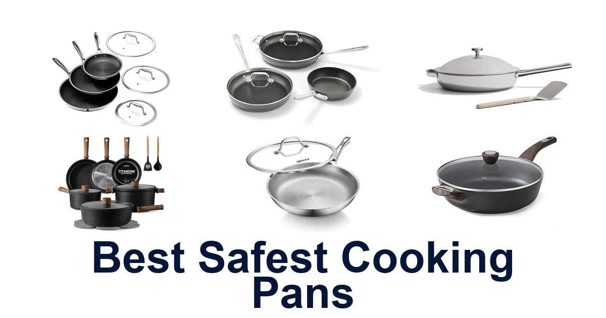 Best Safest Cooking Pans: Top 10 Picks
