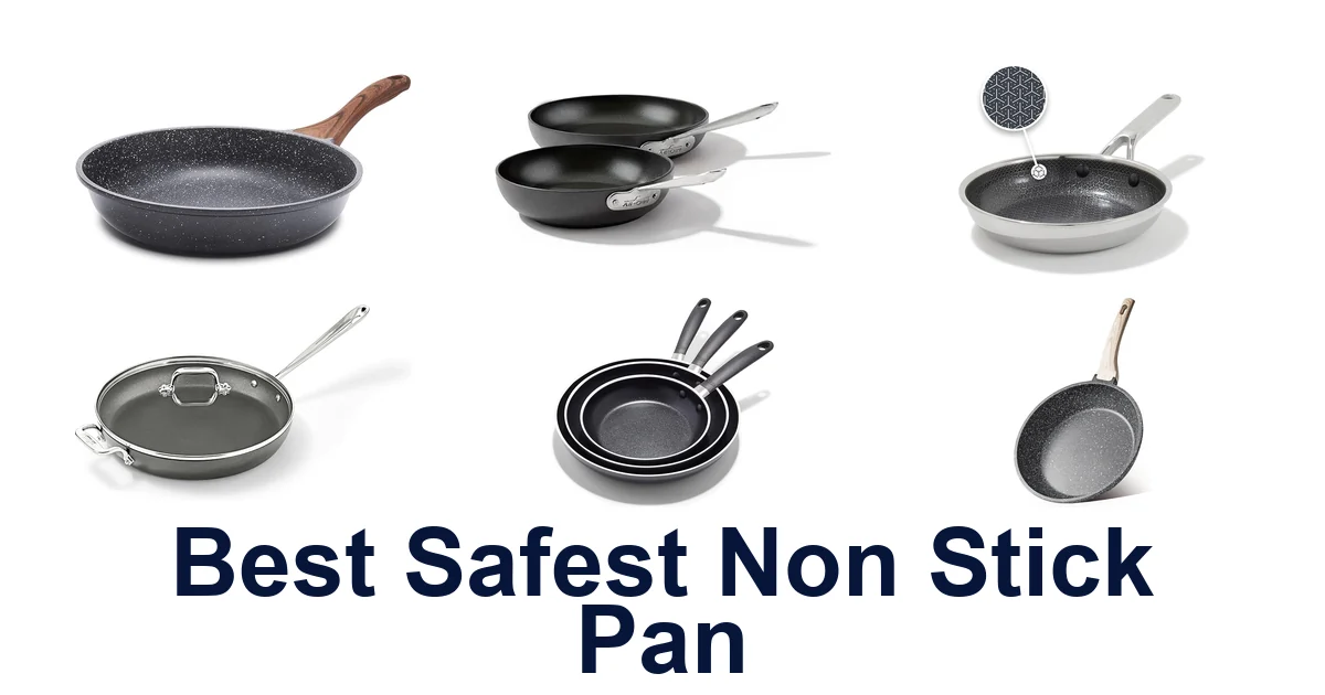 Best Safest Non Stick Pans: Top 10 Picks