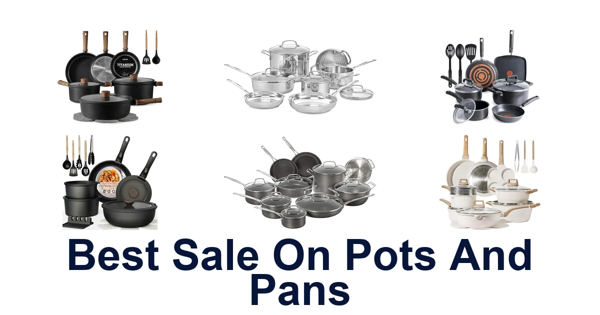 BEST Pot & Pan Sale Picks