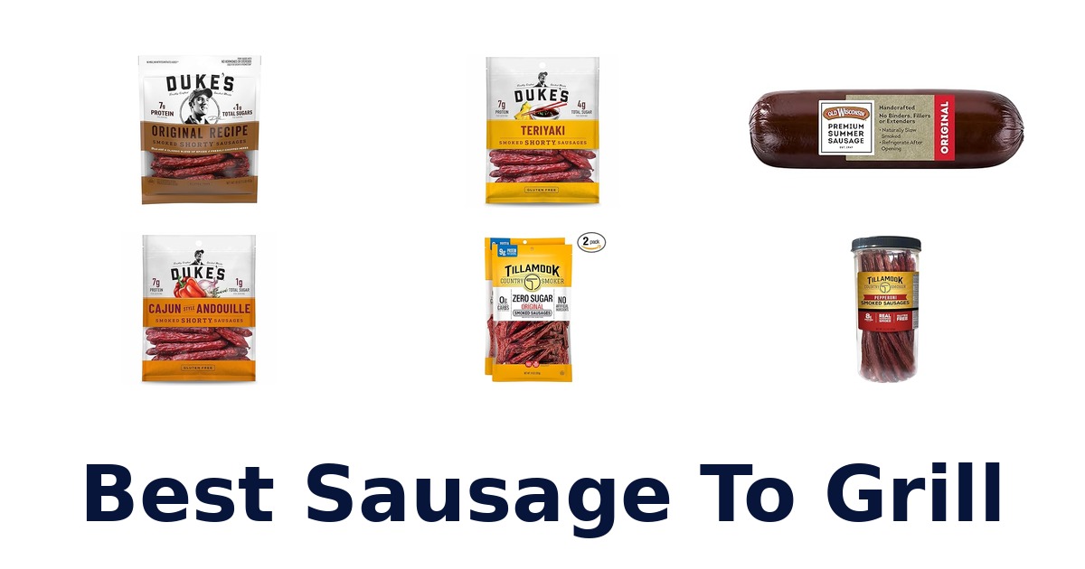 best sausage to grill