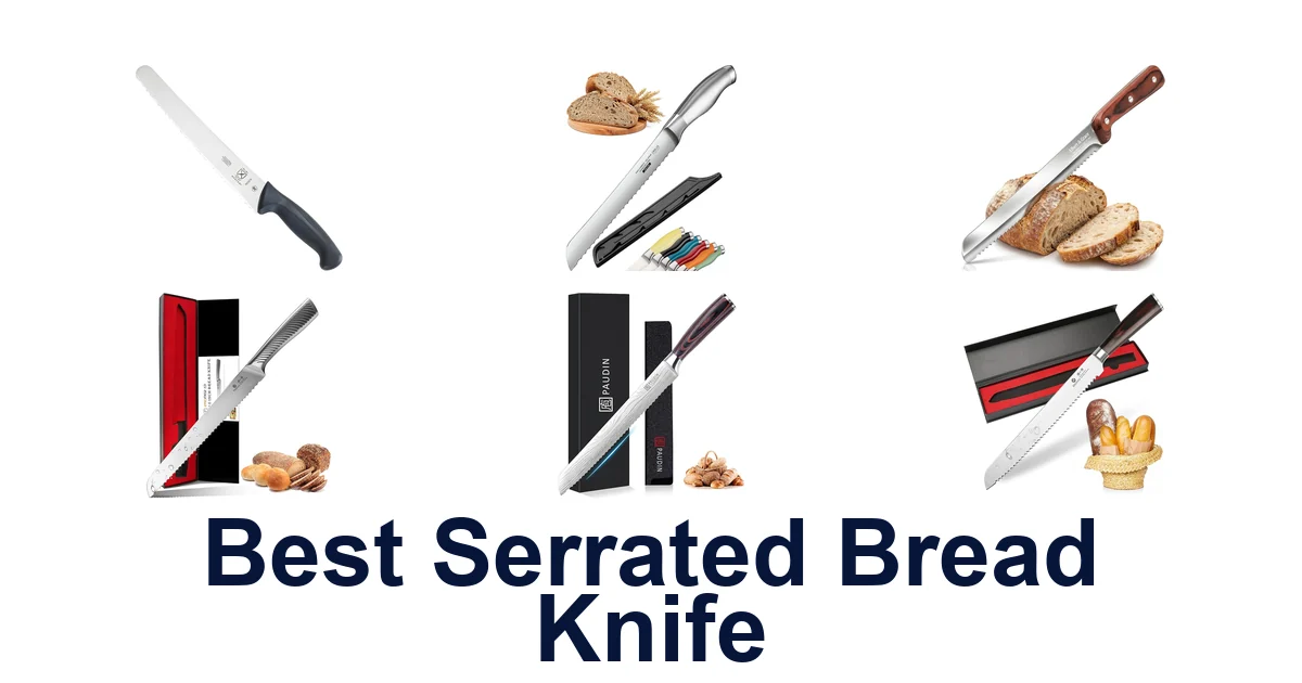 best serrated bread knife