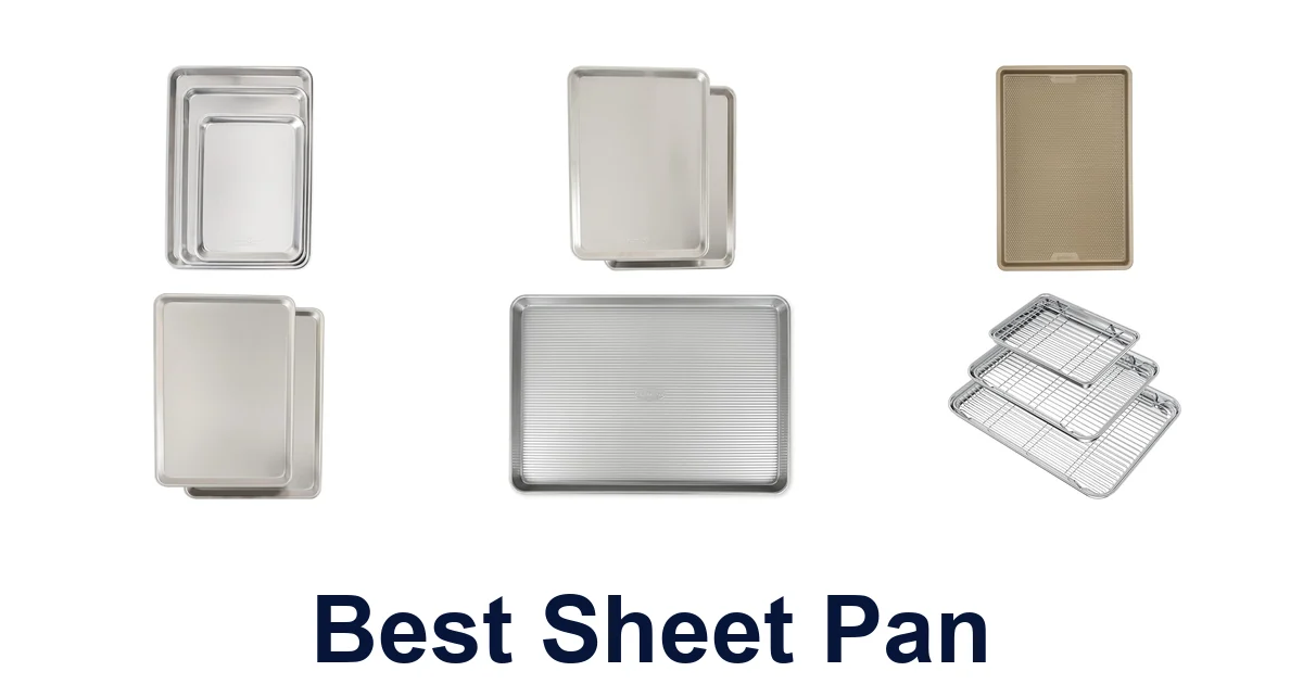 Best Sheet Pans: Top 10 Picks for Perfect Roasting