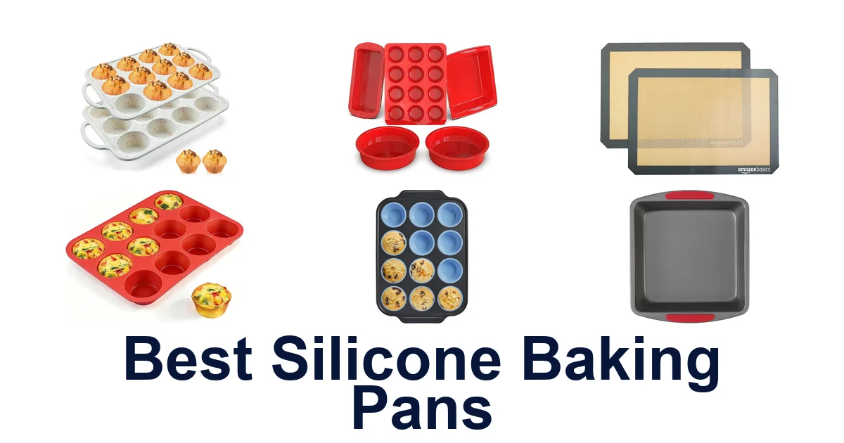 Best Silicone Baking Pans: Top 10 Picks for 2026