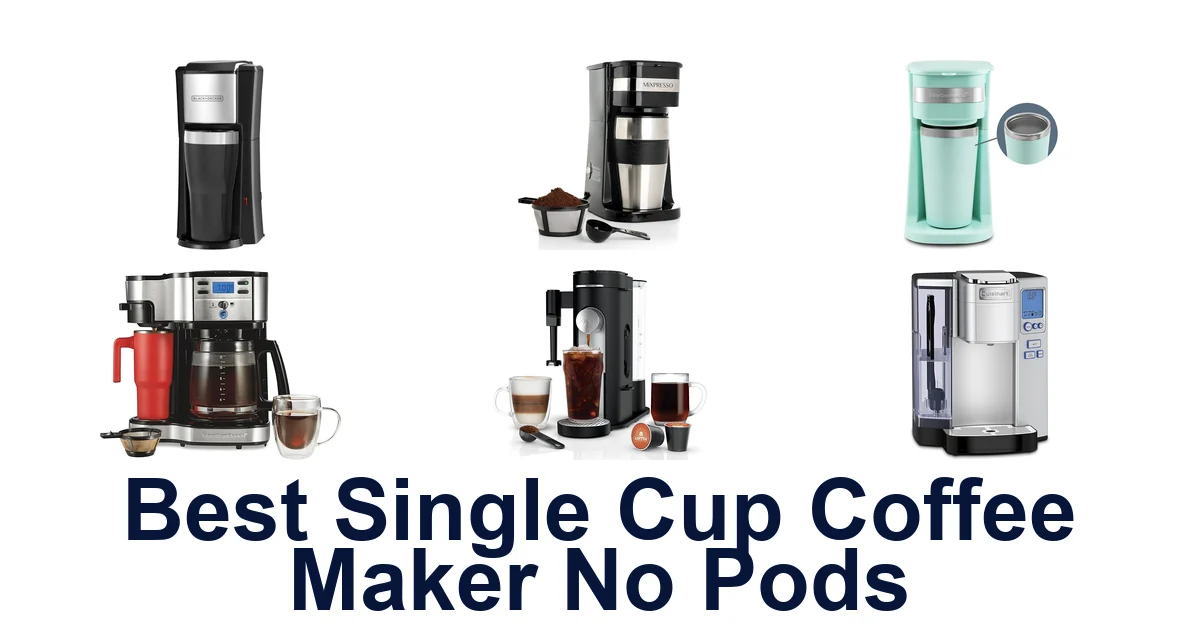 best single cup coffee maker no pods