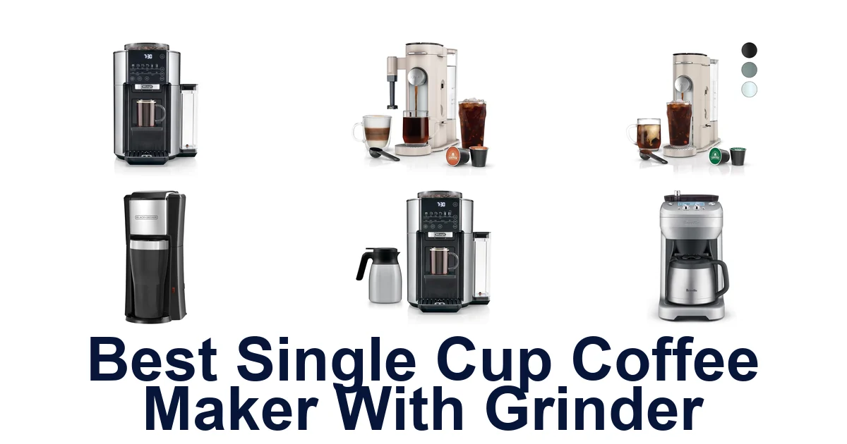 best single cup coffee maker with grinder