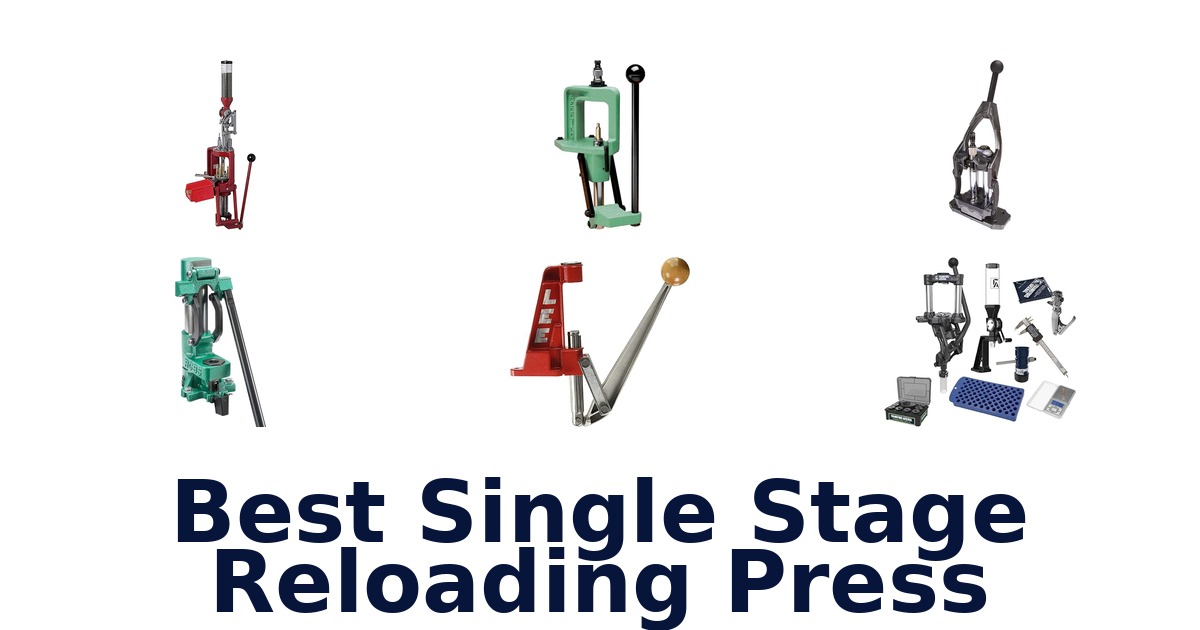 best single stage reloading press