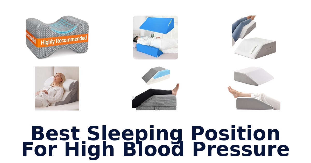 Best Sleeping Positions for Lower BP: Top 10 Picks