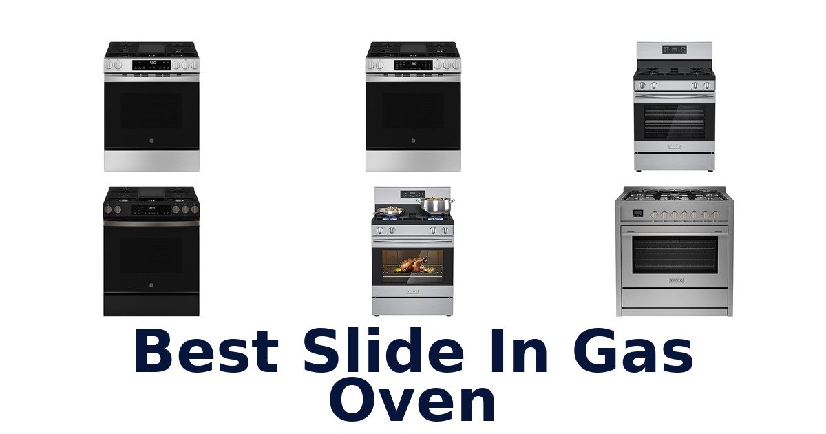 best slide in gas oven