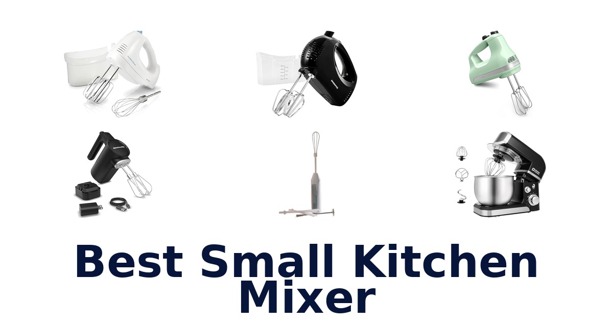 best small kitchen mixer