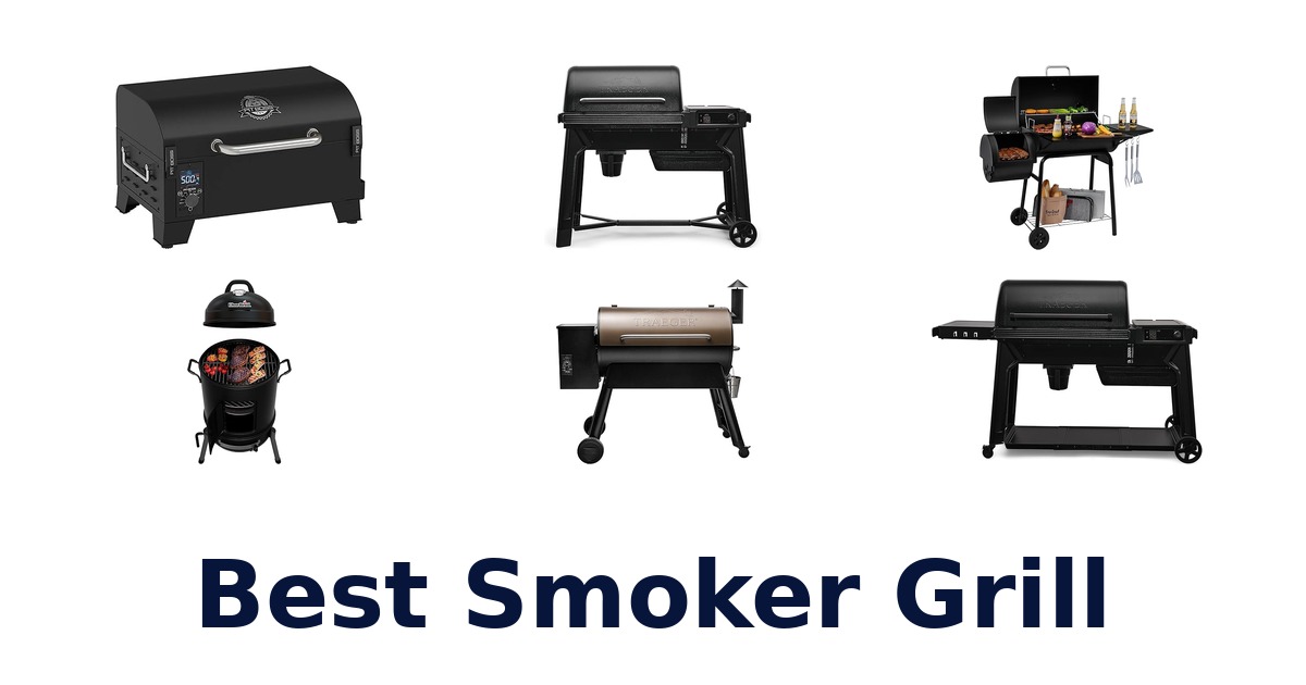 best smoker grill