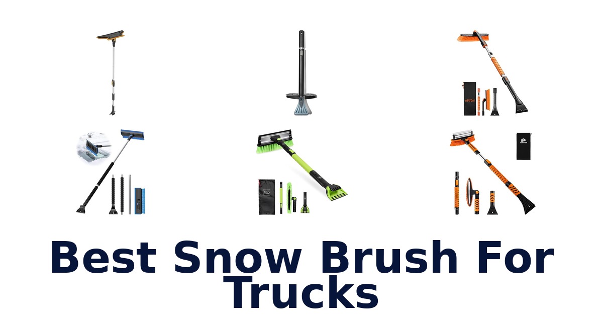 best snow brush for trucks