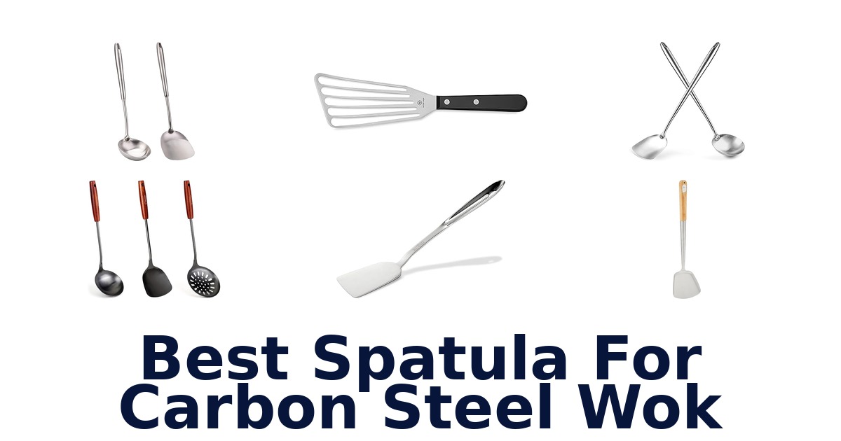 best spatula for carbon steel wok