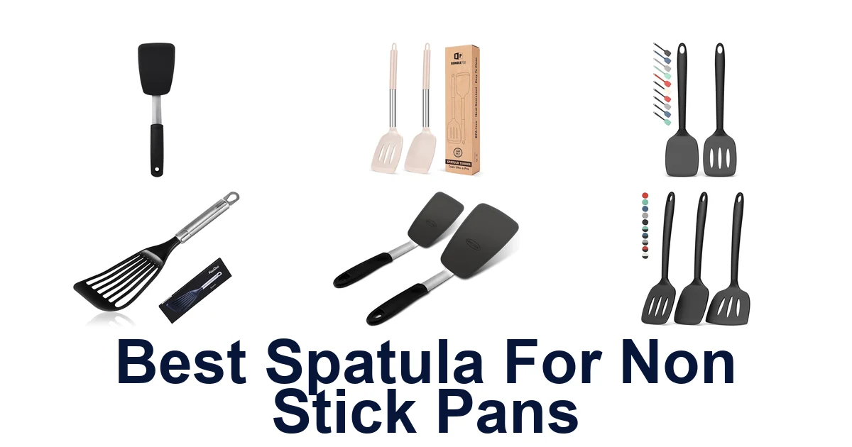 Best Spatula for Non-Stick Pans: Top 10 Picks