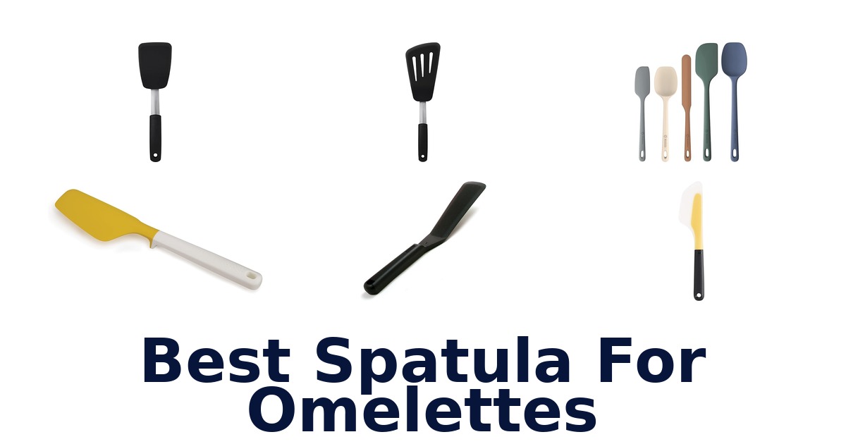 best spatula for omelettes