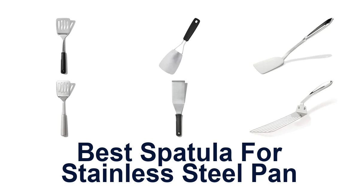 Best Spatulas for Stainless Steel Pans (Top 10 Picks)