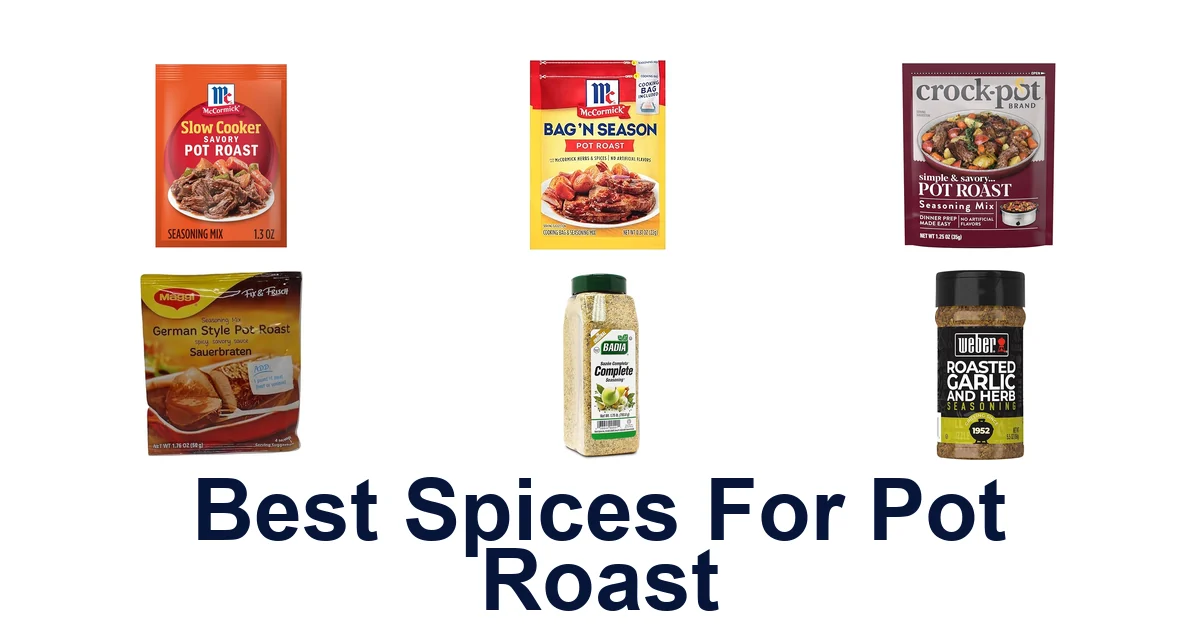 BEST Spices for Pot Roast: Top 10 Flavor Boosters