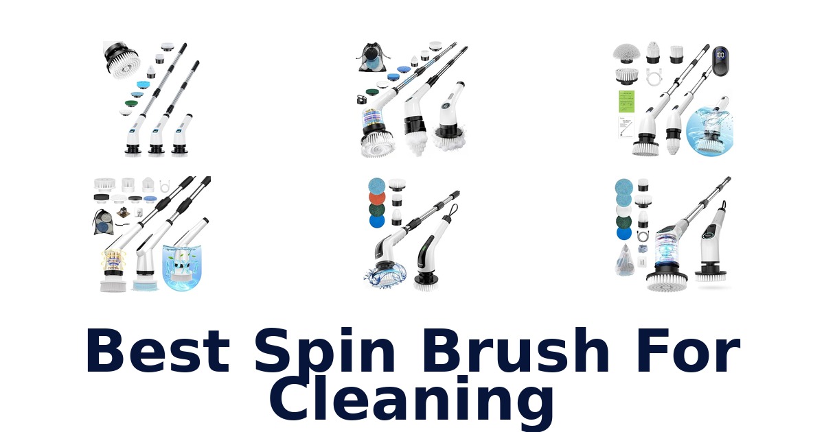 best spin brush for cleaning