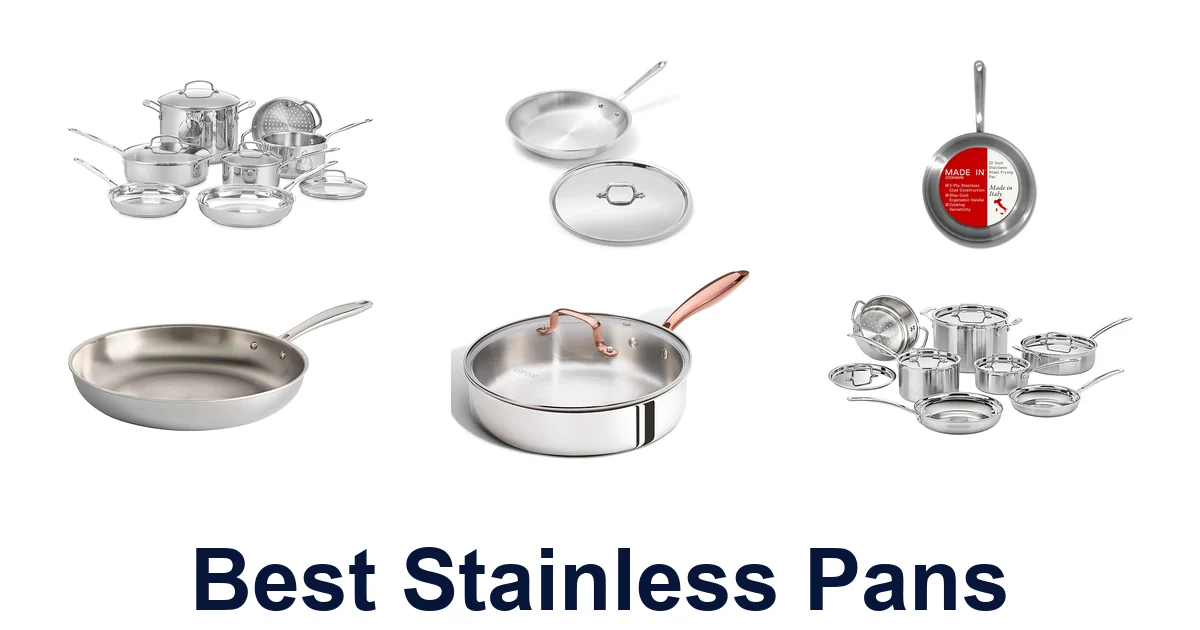 Best Stainless Steel Pans: Top 10 Picks 2026