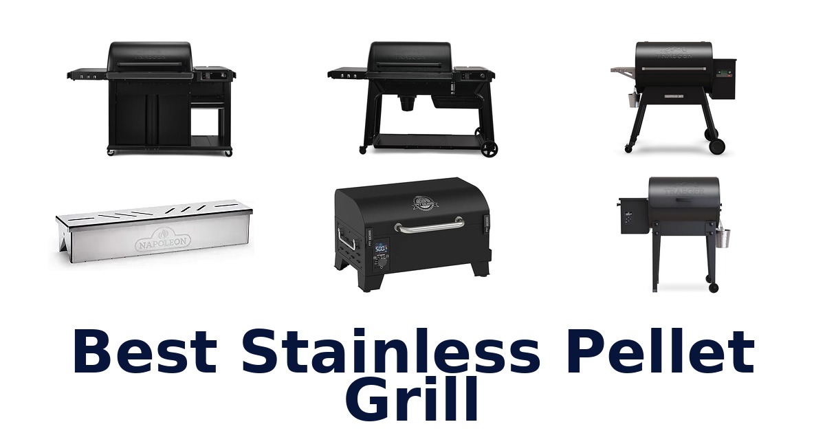 best stainless pellet grill