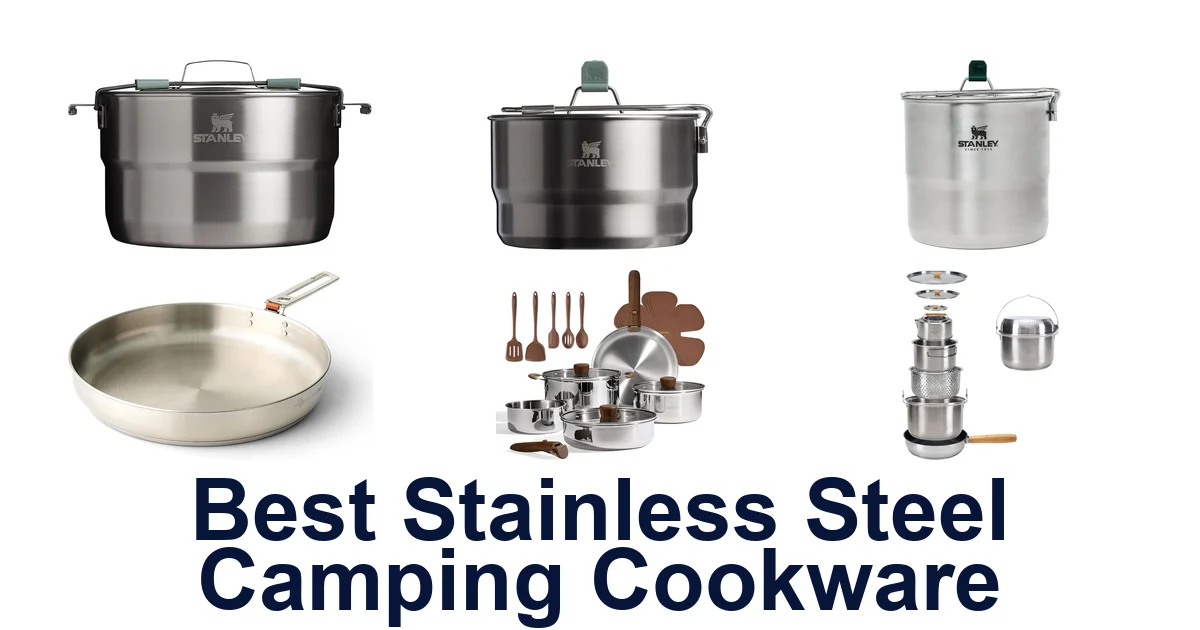 best stainless steel camping cookware