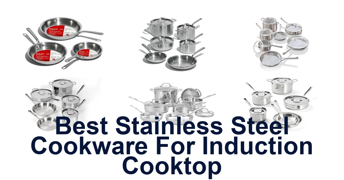 best stainless steel cookware for induction cooktop