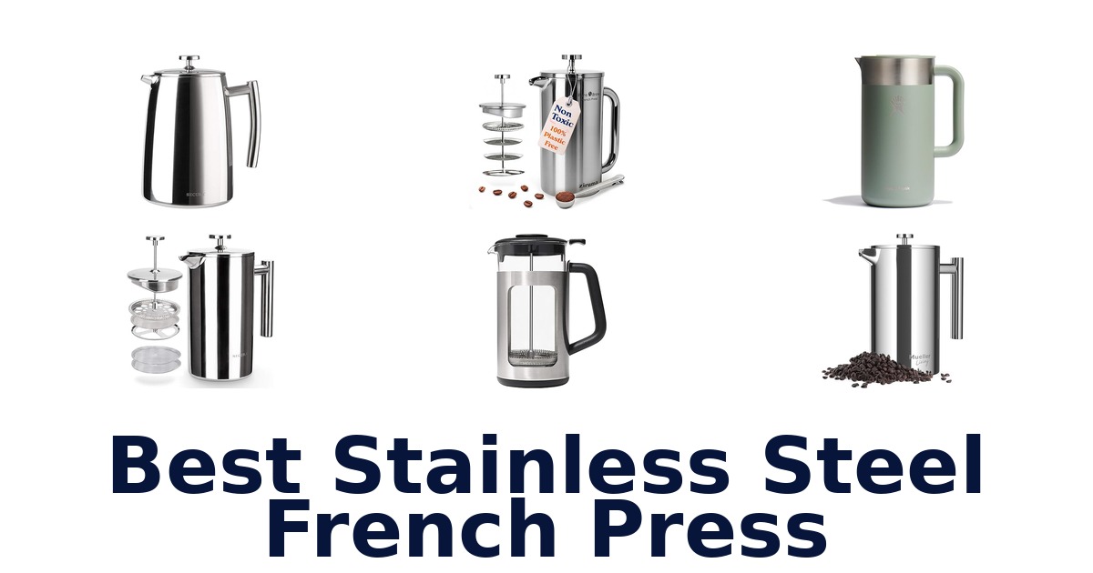 best stainless steel french press