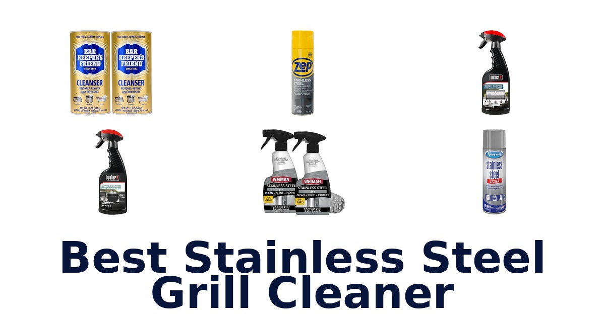 best stainless steel grill cleaner