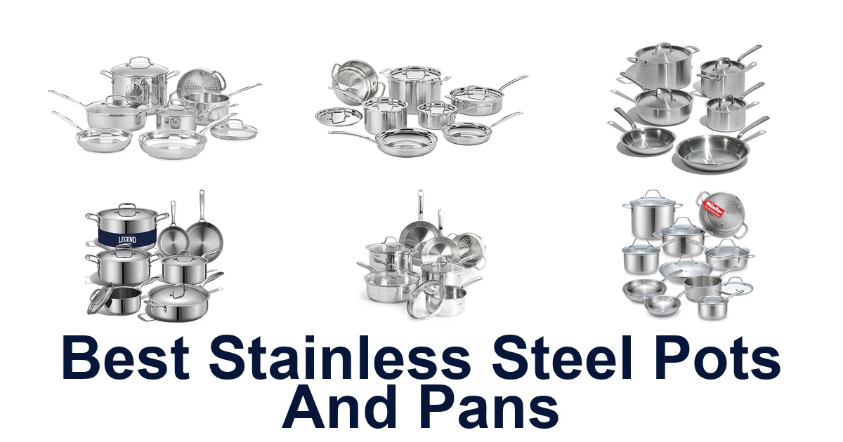 best stainless steel pots and pans
