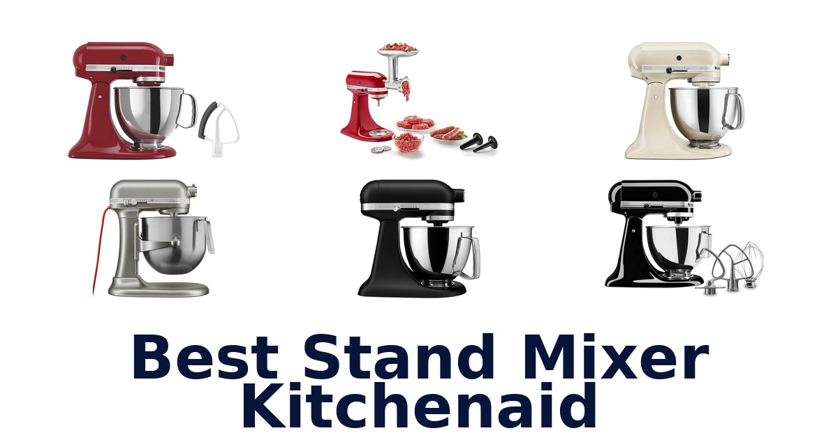 best stand mixer kitchenaid