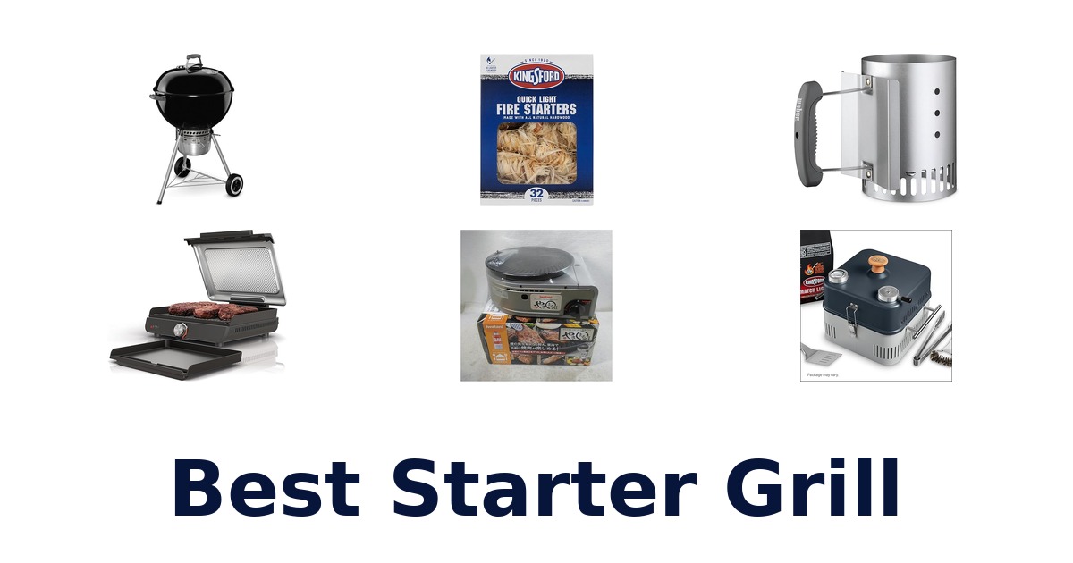 best starter grill