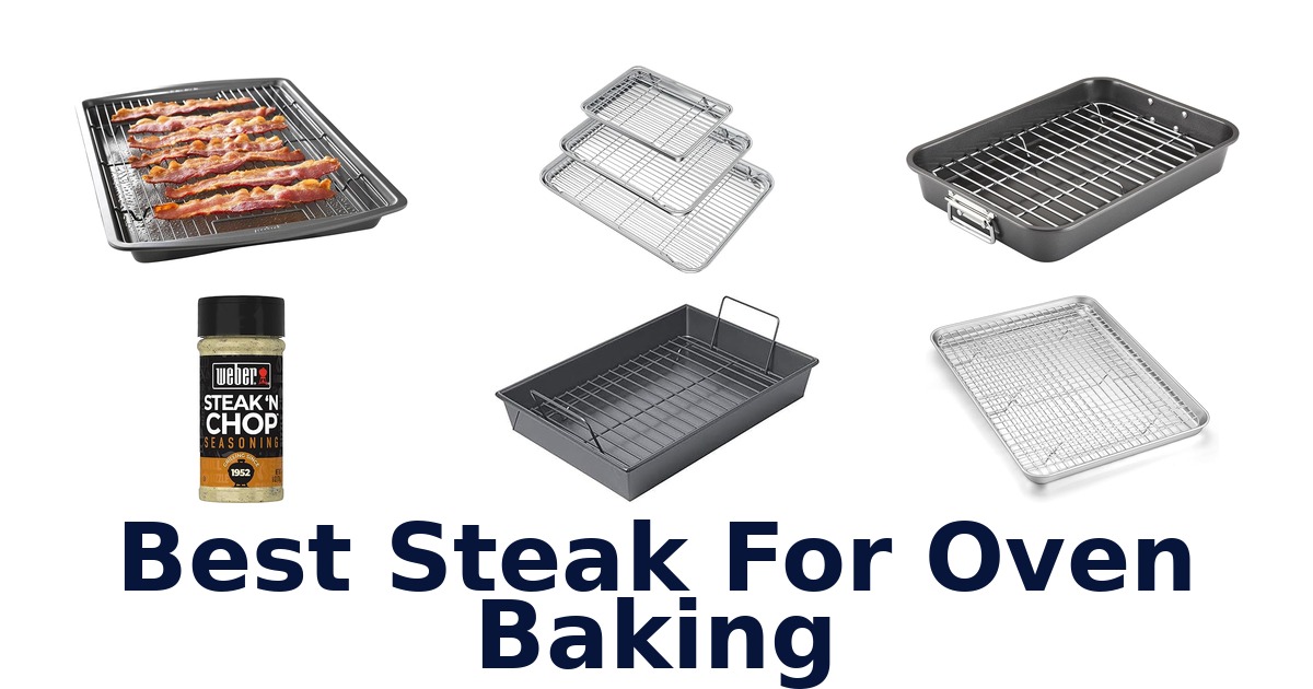 best steak for oven baking