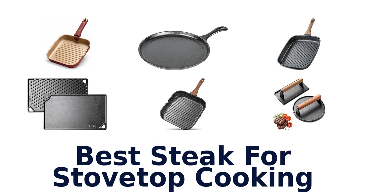best steak for stovetop cooking