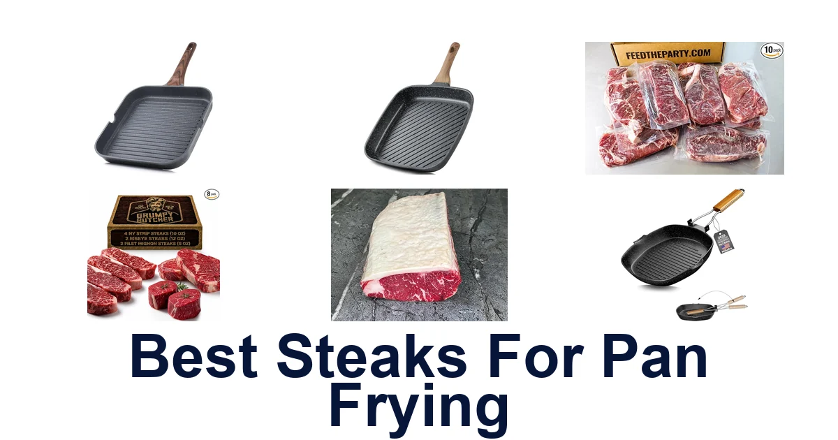 best steaks for pan frying