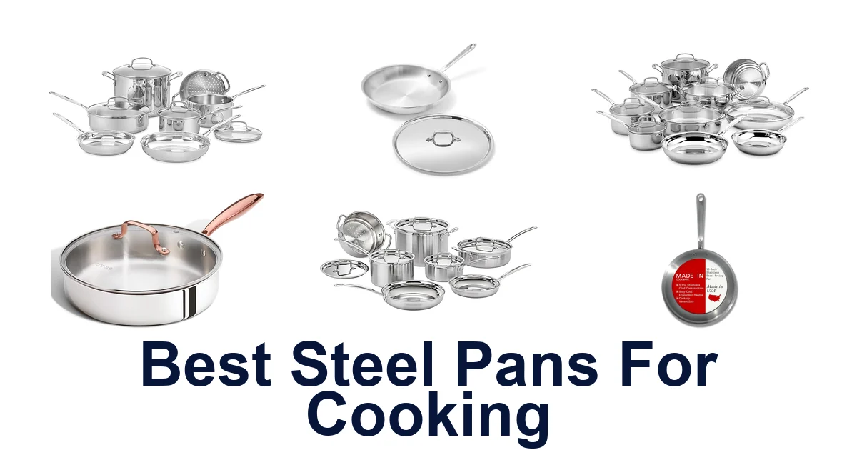 best steel pans for cooking