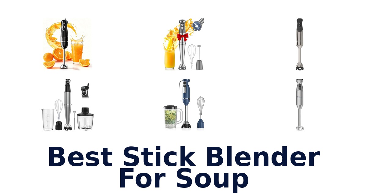 best stick blender for soup