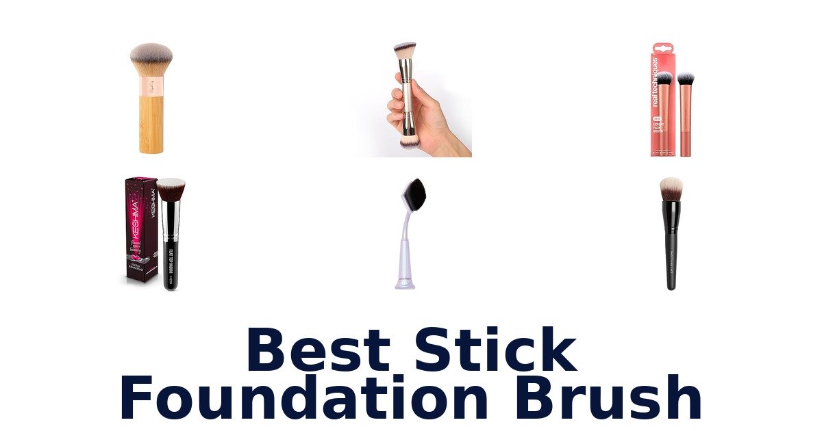 best stick foundation brush