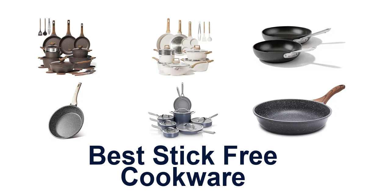 best stick free cookware